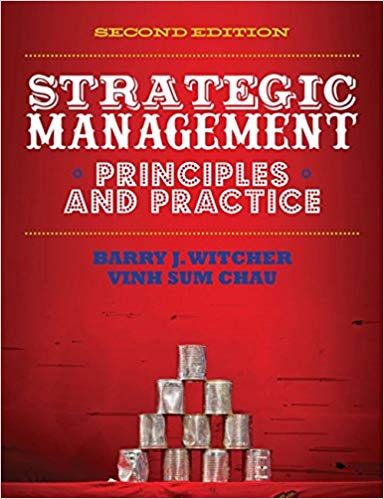 Strategic Management: Principles & Practice 2rd edition